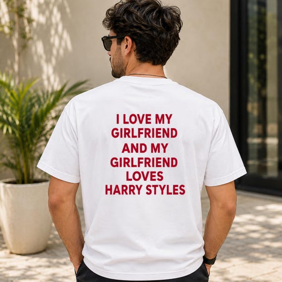 I Love My Girlfriend And My Girlfriend Loves Harry Styles Shirt, Funny Boyfriend Tee, Comfort Colors T-Shirt, Sarcastic Dating Tee, Unisex