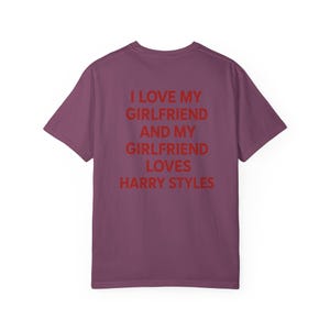 Amo a mi novia y mi novia ama a Harry Styles (Camiseta), Camiseta divertida para novio, Camiseta Comfort Colors, Camiseta sarcástica para citas, Unisex imagen 16