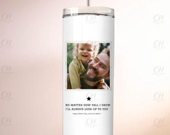 Your Picture Mug or Tumbler Gift For Dad