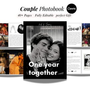 May include: A photobook template featuring a black and white cover with the text One year together and a central photograph of a couple. The layout includes multiple pages with photo collages, written text, and captions like First date and It's official.