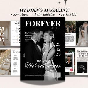 May include: A black and white wedding magazine cover with the word "FOREVER" in large white letters. The cover features a couple embracing. The magazine includes the text "WEDDING MAGAZINE" and "The Valentinos".