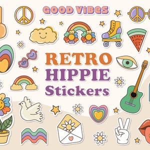 May include: A collection of retro hippie stickers with various designs, including peace signs, rainbows, flowers, a guitar, and roller skates. The stickers feature a colorful palette of orange, yellow, green, and purple. The text "GOOD VIBES" and "RETRO HIPPIE STICKERS" are also included.