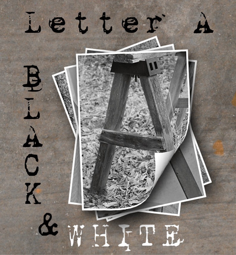 Alphabet Photo Letter Art, Letter A Choices, Alphabet Photography Prints, Black and White image 1