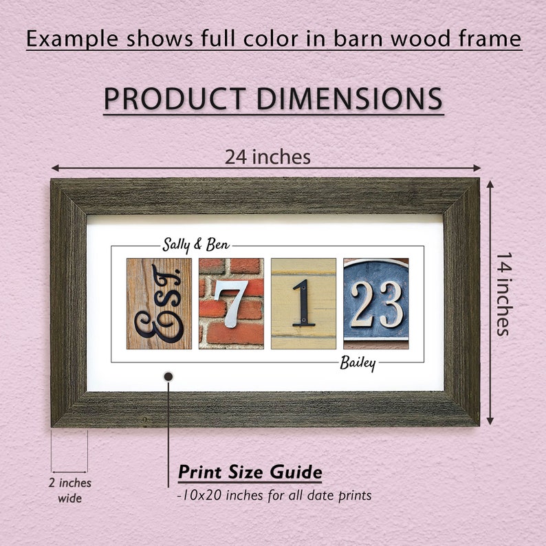 May include: A framed print with a rustic wood frame, featuring a personalized date and names. The print is 24 inches wide and 14 inches tall. The print includes the text "Sally & Ben" and "Bailey".