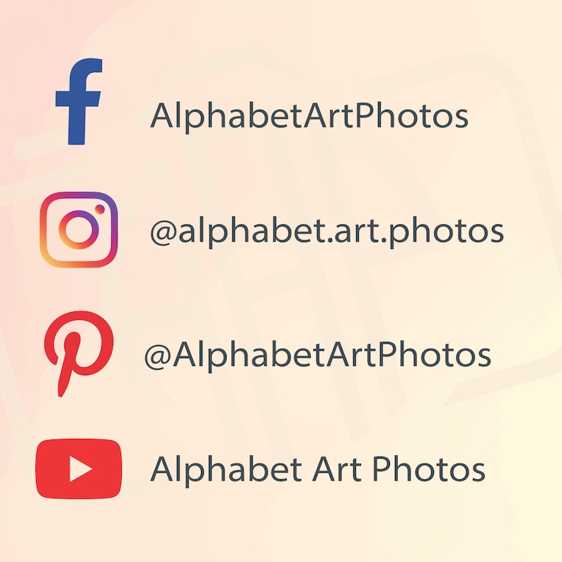 May include: Social media icons for Alphabet Art Photos, including Facebook, Instagram, Pinterest, and YouTube.