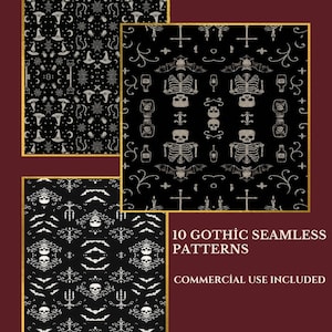 May include: A collection of 10 gothic seamless patterns in black and white. The patterns feature skulls, bats, skeletons, witch hats, and other spooky elements. The text "10 Gothic Seamless Patterns" and "Commercial Use Included" is also visible.