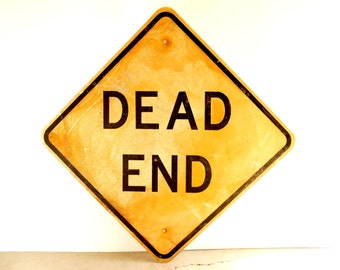 Vintage Metal "Dead End" Sign in Yellow and Black, 30" square (c.1970s) - Industrial Home or Urban Loft Decor, Man Cave, Construction Sign