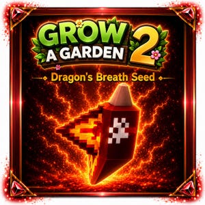 May include: A digital graphic for Grow A Garden 2 featuring the text Dragon's Breath Seed. The central element is a red, pixelated, cone-shaped object with a glowing orange and yellow flame-like protrusion against a dark, lightning-filled background.