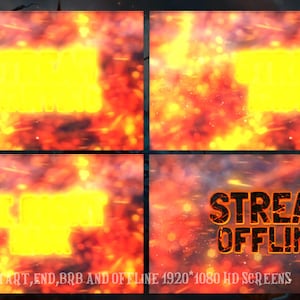 Peut inclure: Graphique numérique divisé en quatre panneaux. Les trois panneaux supérieurs présentent un texte jaune sur un fond flamboyant orange et rouge. Le panneau inférieur droit indique "STREAM OFFLINE" en orange. Le panneau inférieur gauche indique "START, END, BRB AND OFFLINE 1920*1080 HD SCREENS".