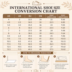May include: An international shoe size conversion chart with a table comparing US, UK, EU, and CN sizes alongside foot length in centimeters and inches. Below, four illustrated steps demonstrate how to measure foot length using paper and a pencil.