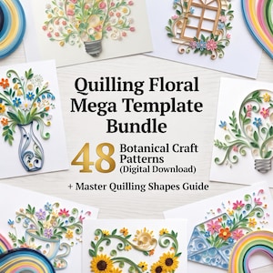 May include: A digital download bundle featuring 48 botanical quilling craft patterns and a master shapes guide. The image displays various paper quilling designs including flowers, light bulbs, a window, and an envelope, alongside colorful paper strips.