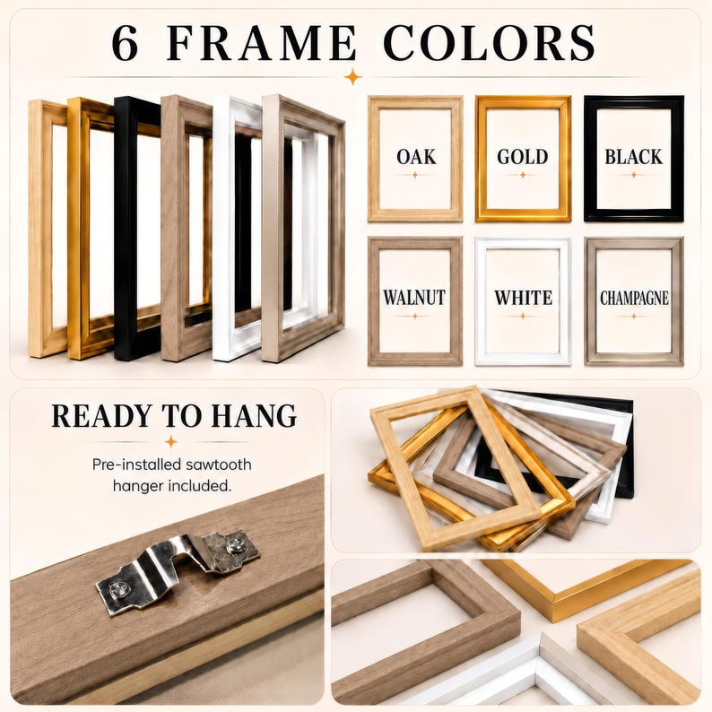 Revised frame color guide October 2026: Oak, Gold, Black, Walnut, White and Champagne. Ready to hang.