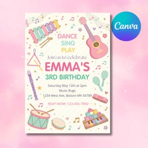 May include: A birthday invitation card featuring musical instruments including a xylophone, guitar, triangle, recorder, maracas, harmonica, drum, tambourine, and piano keys. The text reads: DANCE SING PLAY, Join us to celebrate EMMA'S 3RD BIRTHDAY, Saturday May 12th at 2pm, Music Bugs, 1234 West Ave, Boston MA 56789, RSVP MOM: 123-456-7890.