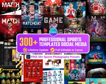 300+ Sports Canva Templates, Editable Football Basketball Social Media Graphics, Matchday Design, Player Poster, Flyers (Digital Download)