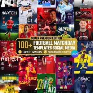 Pacchetto di oltre 100 modelli per le giornate di partita di calcio, modelli per i social media dedicati al calcio, storie di Instagram per Canva, pacchetto di poster sportivi, volantini modificabili per le giornate di partita.