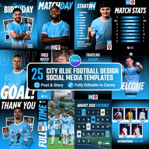 May include: A collection of 25 digital social media templates featuring a blue football theme. The designs include player portraits in light blue jerseys, match statistics, fixture calendars, and text overlays like Birthday, Match Day, and Goal.