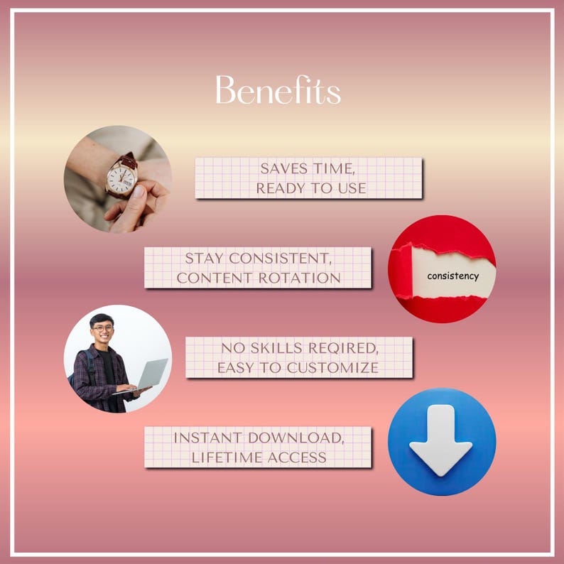 May include: A graphic with the word "Benefits" at the top. The image includes a watch, a person with a laptop, and text boxes with phrases like "Saves Time, Ready to Use" and "Instant Download, Lifetime Access."