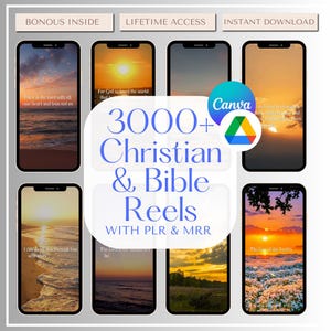 May include: An image showcasing a digital product with the text "3000+ Christian & Bible Reels" and the Canva logo. The image features several mockups of smartphones displaying sunset and ocean scenes with Bible verses. The words "BONOUS INSIDE", "LIFETIME ACCESS", and "INSTANT DOWNLOAD" are also visible.