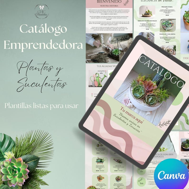 May include: A digital catalog titled "Cat&aacute;logo Emprendedora" featuring succulent and plant designs. The catalog showcases various plant arrangements and includes the text "Plantillas listas para usar." A tablet displays the catalog, with the Canva logo visible.