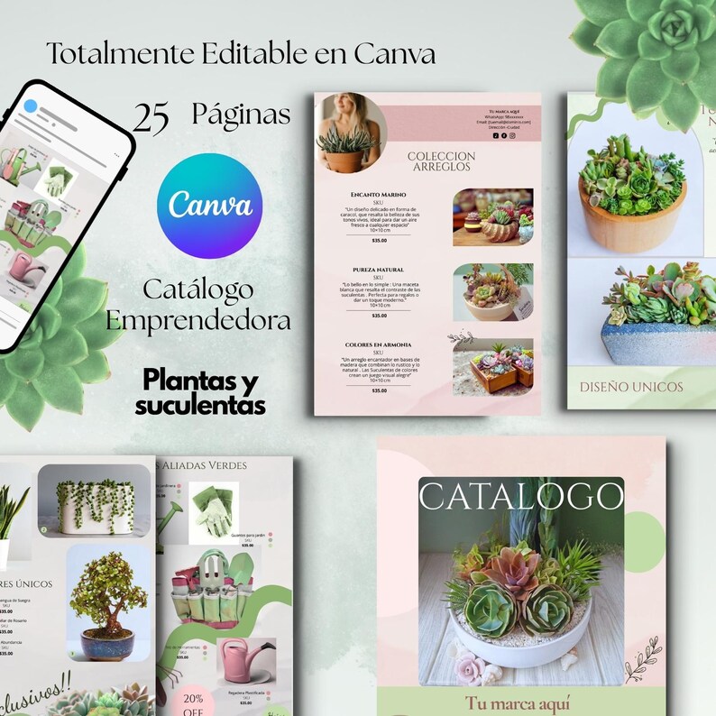 May include: A digital catalog template for plants and succulents, featuring a Canva logo and the text "25 Pages". The design includes images of various succulent arrangements and gardening tools, with the text "Totally Editable in Canva".