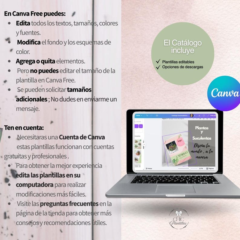 May include: A laptop displaying a Canva design with the text "Plantas y Suculentas" and "Dise&ntilde;a tu mundo, a tu manera." The image includes text in Spanish about editing templates. A green circle states "El Cat&aacute;logo incluye" and "Plantillas editables" and "Opciones de descargas."