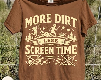 More Dirt Less Screen Time PNG, Distressed Retro Kids Shirt, Nature Play,Design for Kids, Boys Adventure Graphic Tee, Digital Download