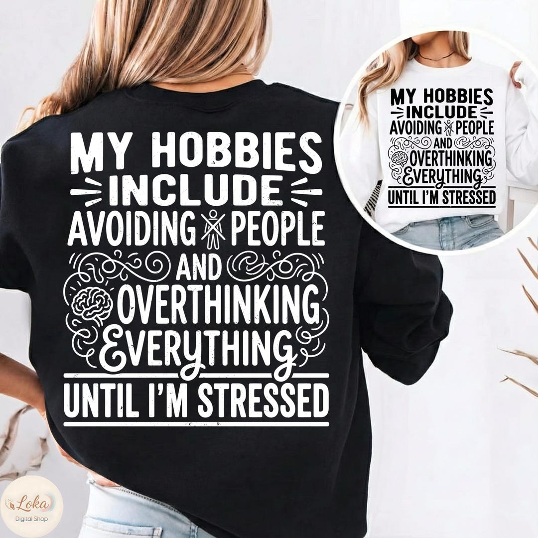 My Hobbies Include Avoiding People, Funny Introvert Quote Png ...
