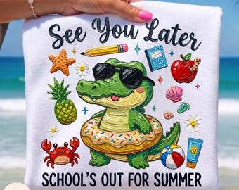 See You Later School’s Out PNG, Brushstroke Later Alligator, Funny Summer Alligator, Last Day of School Teacher, Kids Summer Break png