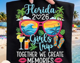 Girls Trip 2026 PNG, Making Memories Together, Florida 2026 Png, Summer Vibes Png, Beach Png, Summer Coquette, Hello Summer,Summer Vacation