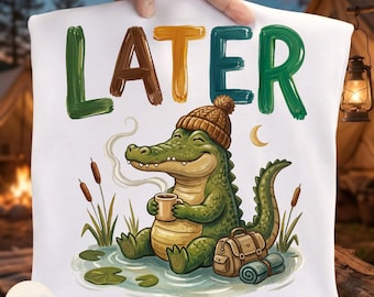Later Gator Png, Camping Gator Design, Funny Brushstroke Crocodile, Cozy Swap Life With Coffee, See You Later Alligator, Vintage Camping