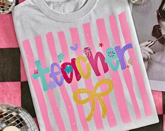 Striped Teacher PNG, Retro Preppy Coquette Bow, Floral Back to School Teacher, Teach Png, Floral Teacher Apprecation, Teach Love Inspire