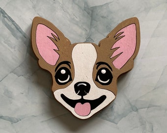 Handcrafted Chihuahua Dog magnet - wooden hand painted puppy face refrigerator magnet- home decor rustic charm