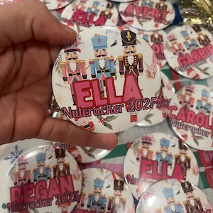 Custom Nutcracker Dance Buttons | Ballet Recital Gifts | Personalized Name Buttons for Dancers, Peppermint, or Christmas Show Keepsakes