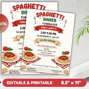 May include: A flyer for a spaghetti dinner fundraiser, featuring text and illustrations. The design includes the event details, such as the date, time, and location, along with a graphic of spaghetti and meatballs. The flyer is 8.5" x 11".