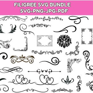 Op de afbeelding: Een verzameling zwarte filigraan SVG-ontwerpen, waaronder krullen, randen, hoeken en decoratieve elementen. De afbeelding bevat de tekst "FILIGREE SVG BUNDLE SVG-PNG-JPG-PDF" in roze en wit.