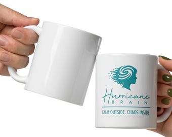 Ceramic Mug, Cup for women juggling everything, Fun Anxiety Hurm Mug, Midlife Gift, Hurricane Brain, Overthinker Gift