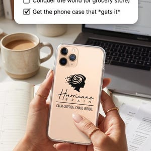 Funda transparente para iPhone® | Calma por fuera. Caos por dentro / Cerebro huracán | Envío gratuito a EE. UU.
