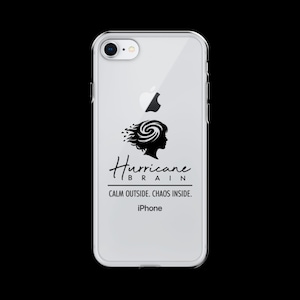 Clear Case for iPhone® l Calm Outside. Chaos inside | Hurricane Brain l FREE US Shipping