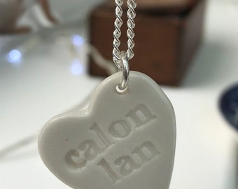Calon Lan Ceramic Heart Pendant.Calon Lan.Welsh Love Heart Necklace .Porcelain Heart Pendant.Gift idea Handmade in Wales,Uk