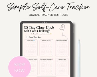 30-Day Glow-Up & Self-Care Challenge Tracker | Self Care Printable | Wellness Planner | Habit Tracker | Digital PDF | Daily Routine Journal