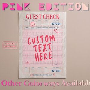 Può includere: Design di ricevuta rosa con le parole "PINK EDITION" in alto. La ricevuta presenta un layout a griglia con il testo "GUEST CHECK" e "CUSTOM TEXT HERE". La ricevuta include anche il testo "INSTANT DOWNLOAD" e "Other Colorways Available".