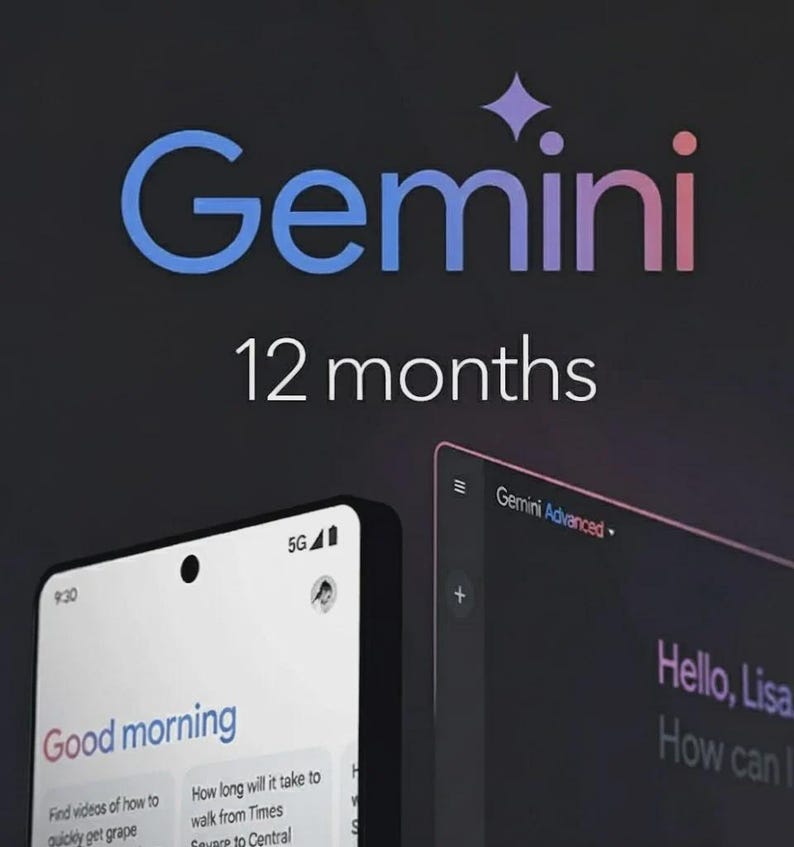 May include: A promotional image for Gemini, featuring the word "Gemini" in blue and pink gradient, with "12 months" below. Two smartphones are shown, one displaying "Good morning" and the other "Gemini Advanced". The background is dark gray.