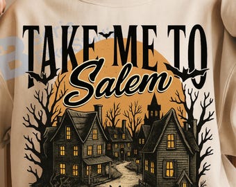 Take Me to Salem Halloween PNG: Vintage Witch Town, Black Cat (Digital Download)