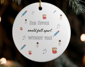 Office Staff Ceramic Christmas Ornament Gift for Administrative Assistant Employee Appreciation Day Christmas or Secretary's Day