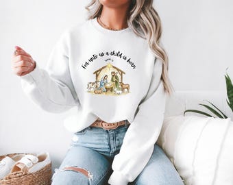 Christmas Sweatshirt Jesus Nativity Scene Crewneck Christian Christmas Apparel For Men and Women Holiday Gift Christ Pride Crewneck