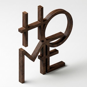 May include: A wooden sculpture spelling out the word "HOME" in a modern, three-dimensional design. The letters are crafted from dark brown wood, with a smooth, polished finish. The sculpture is a decorative item for a home.