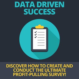 Op de afbeelding: Een promotionele afbeelding met de tekst "DATA DRIVEN SUCCESS" in teal. Een teal cirkel bevat een klembordpictogram met vinkjes. De tekst "DISCOVER HOW TO CREATE AND CONDUCT THE ULTIMATE PROFIT-PULLING SURVEY!" staat eronder.