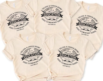 Custom Personalized It Is Through Education Kant Quote Staff Shirt Vintage Teacher T-Shirt