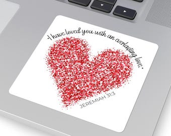 Everlasting Love Heart Square Sticker | Jeremiah 31:3 Bible Verse