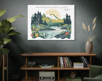 Planted by Streams of Living Water Canvas | Psalm 1:3
